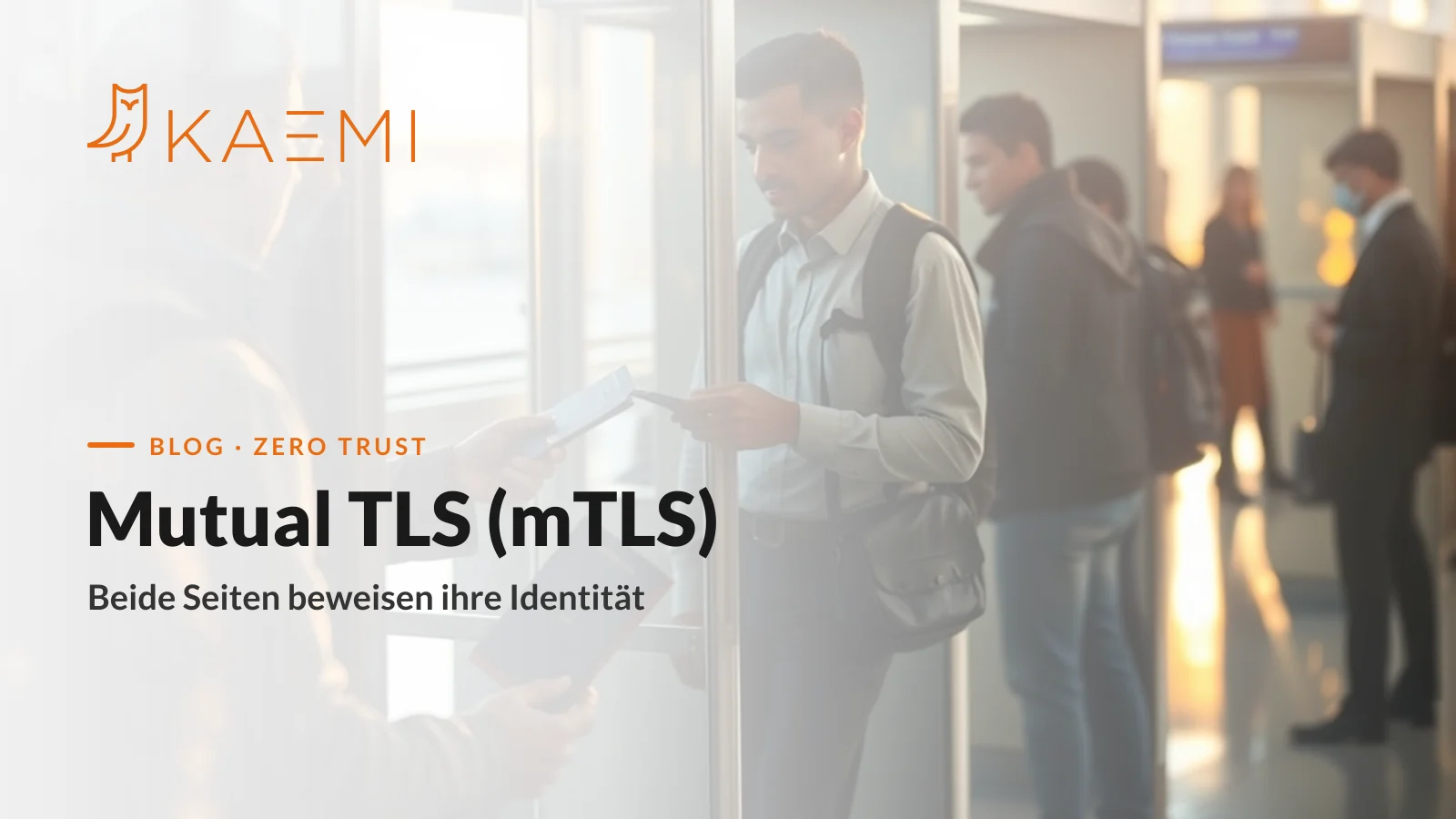 Passkontrolle am Grenzübergang: beide Seiten prüfen die Identität – Sinnbild für gegenseitige Authentifizierung mit Mutual TLS (mTLS)